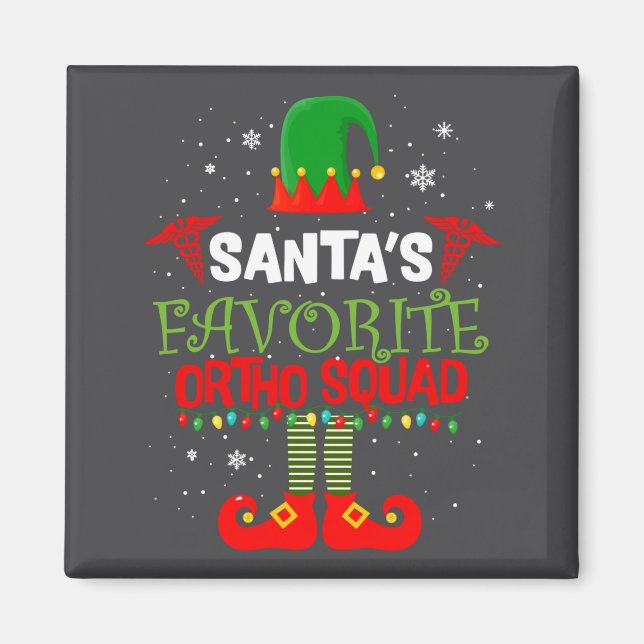 Aimant Santa Favorite Ortho Squad Elf Orthodontist Christ (Devant)
