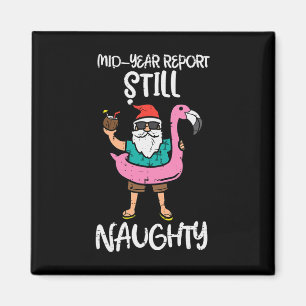 Aimant Santa Flamingo Floatie Toujours Naughty Drôle de N