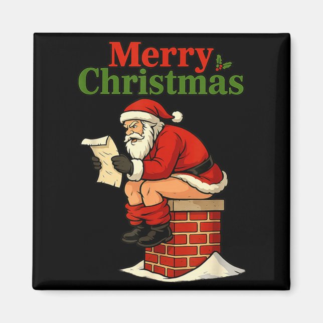 Aimant Santa Ong Down Chimney Shirt Funny Naughty Xmas Sa (Devant)