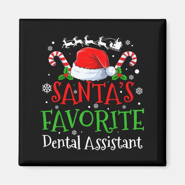 Aimant Santa's Favorite Dental Istant Christmas Party  (Devant)