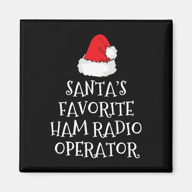 Aimant Santa's Favorite Ham Radio Operator Christmas Hat  (Devant)