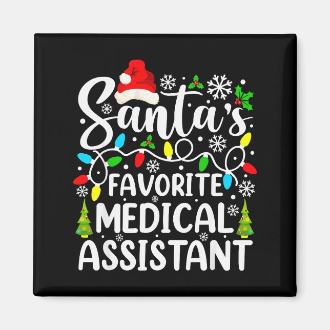 Aimant Santa's Favorite Medical Istant Funny Christmas  (Devant)