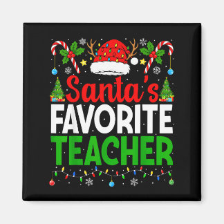 Aimant Santa's Favorite Teachers Christmas Funny Christma