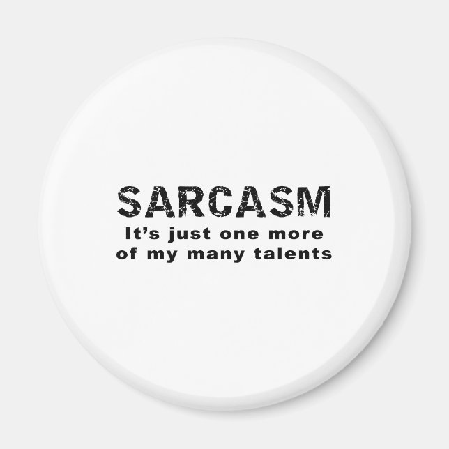 Aimant SARCASM Ce n'est qu'un de mes nombreux talents (Devant)