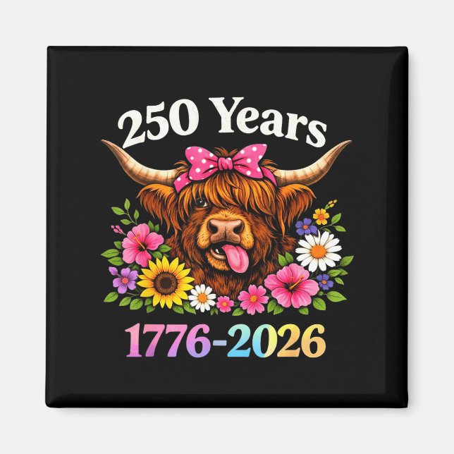 Aimant Sarcasm Highland Cow Happy New 250 Years American  (Devant)