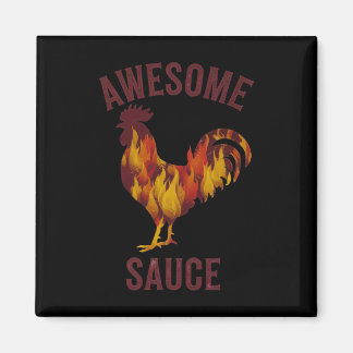 Aimant Sauce Incroyable Coq Sauce de Poulet Hommes Femmes