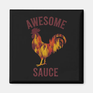 Aimant Sauce Incroyable Coq Sauce Poulet Hommes Femmes An