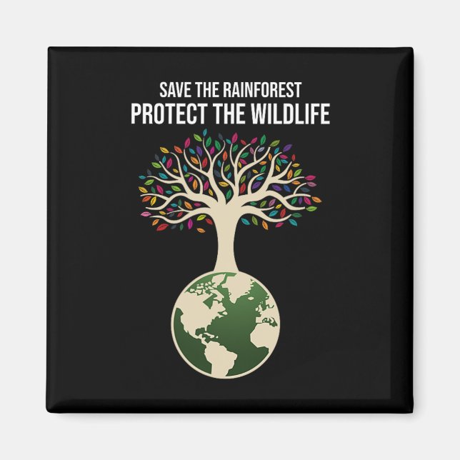 Aimant Sauvez La Forêt-Rainforest Protégez La Faune Vinta (Devant)