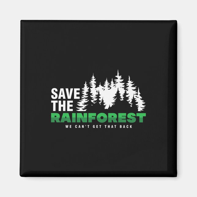 Aimant Sauvez la forêt tropicale De l'environnement Prote (Devant)