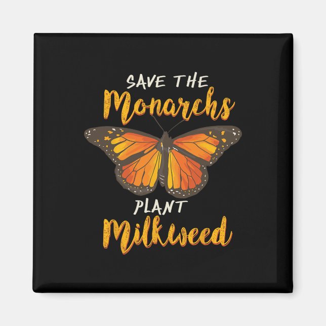 Aimant Sauvez le Plante des monarques Plus de Milkweed Bu (Devant)