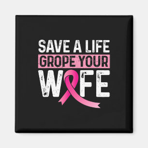 Aimant Sauvez Une Grope De Vie Votre Femme Cancer Du Sein