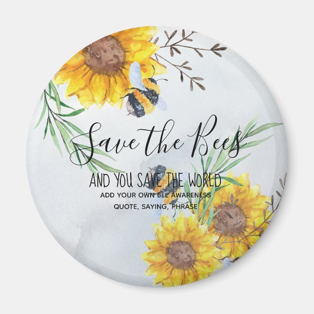 Aimant Save The Bees And You Save The World Personalized (Devant)