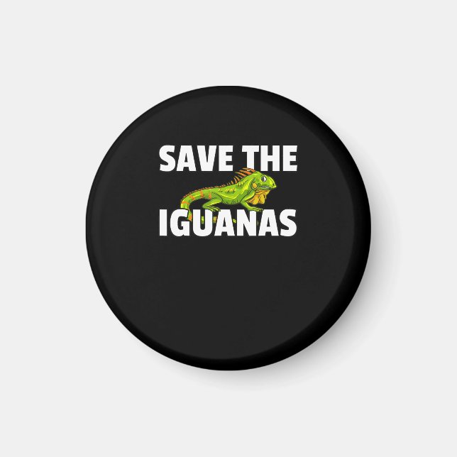 Aimant Save The Iguanas Reptile Venin Lizard Hunter (Devant)