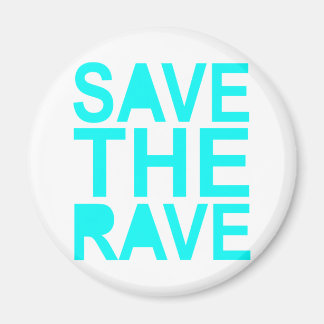 Aimant Save the rave blue NU Rave raver UK dance 80s