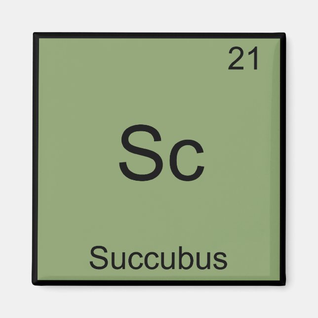 Aimant Sc - Succube Tee de Chimie Drôle Symbole d'Elément (Devant)