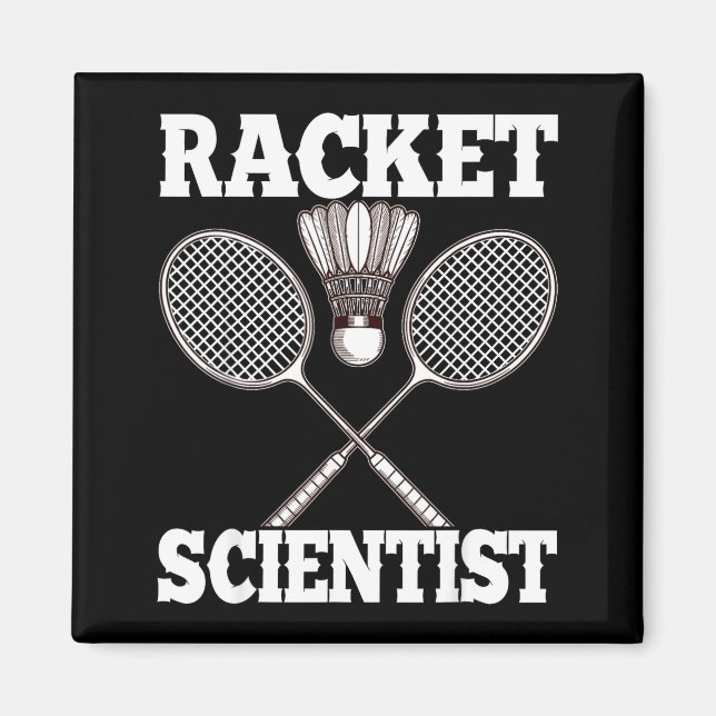 Aimant Scientifique de raquette drôle de badminton  (Devant)