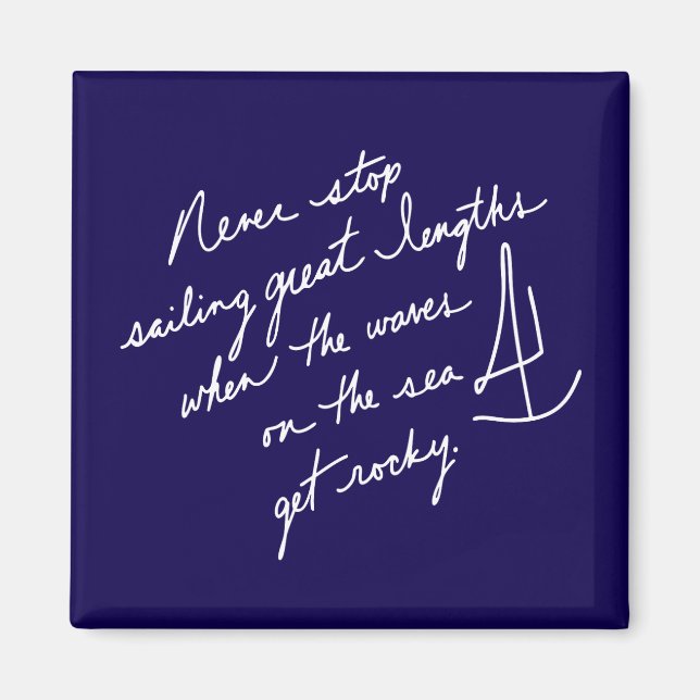 Aimant Scripté À La Main N'Arrêtez Jamais De Naviguer Spi (Devant)