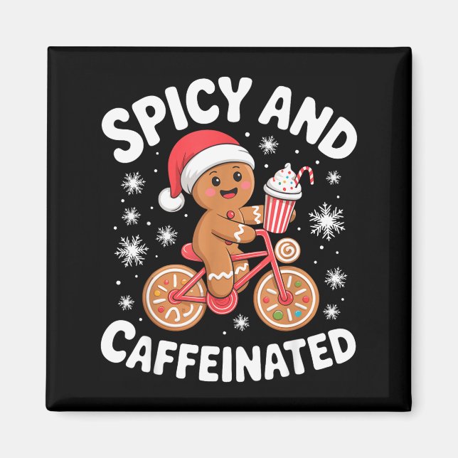 Aimant Scy And Caffeinated Gingerbread Funny Coffee Chris (Devant)