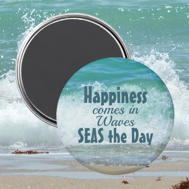 Aimant SEAS the Day Happiness vient à Waves Beach (Créateur téléchargé)