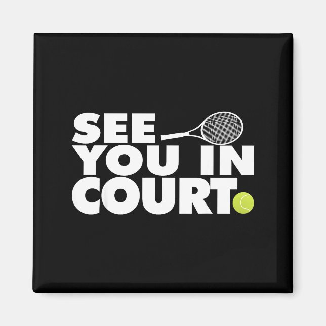Aimant See You In Court Tennis  (Devant)