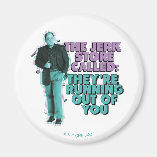 Aimant Seinfeld   George Costanza "The Jerk Store Called"