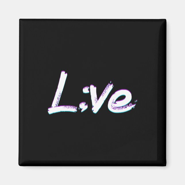 Aimant Semicolon en direct Sensibilisation à la préventio (Devant)