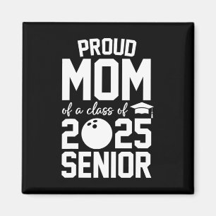 Aimant Senior 2025 Fier Maman D'Un Cl De 2025 Bowling Gra