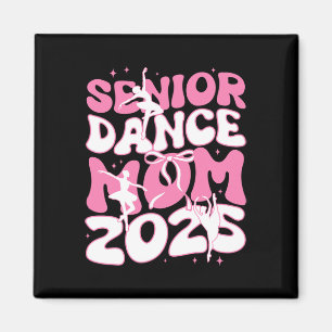 Aimant Senior Dance Maman 2025 Mère Days Blessing Ballet