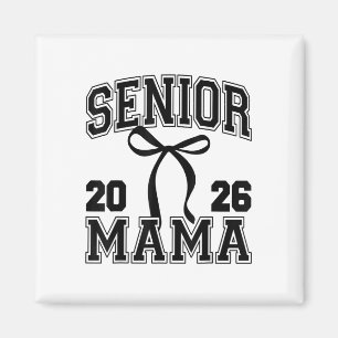 Aimant Senior Mom Cl Of 2026 Graduation Cute Mama Coquett