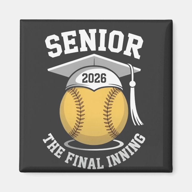 Aimant Senior The Final Inning 2026 Softball Graduation (Devant)