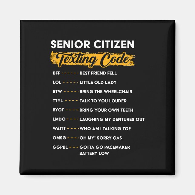 Aimant Seniors &# s Code de Textes Drôle Vieux gens (Devant)