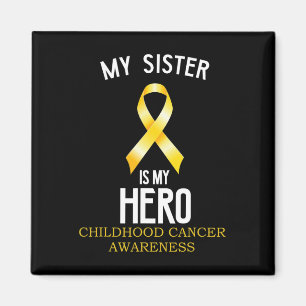 Aimant Sensibilisation au cancer de l'enfance Ma soeur es