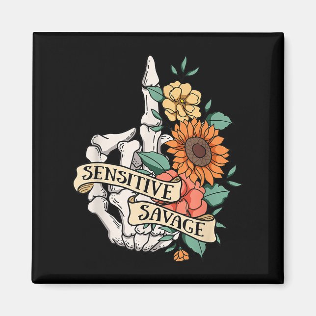 Aimant Sensitive Savage Flower Skeleton Dead Inside Motiv (Devant)