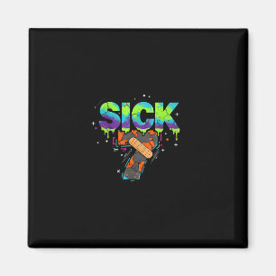 Aimant Sept Sick Meme Graffiti Drôle de Jeu de Mots Dégou
