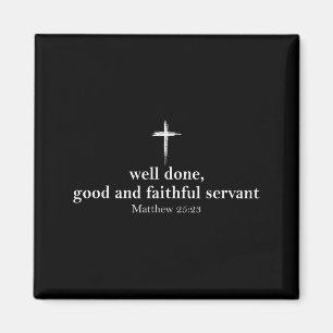 Aimant Serviteur Bon Et Fidèle Félicitations Bible Chréti