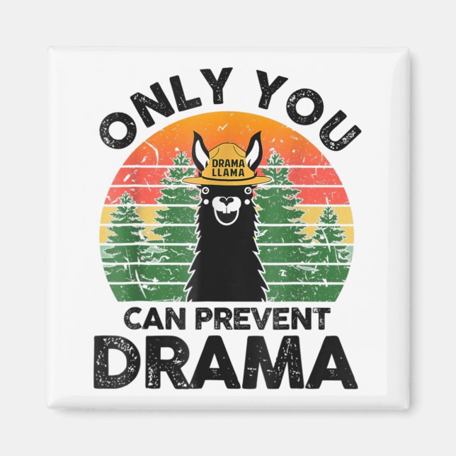 Aimant Seul Vous Pouvez Empêcher Drama Llama Camping Vint (Devant)