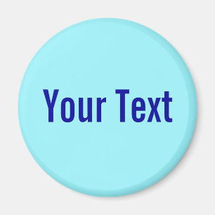 Aimant SEULEMENT COULEUR / cyan + votre texte