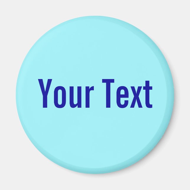 Aimant SEULEMENT COULEUR / cyan + votre texte (Devant)