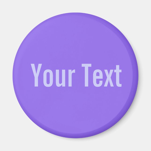 Aimant SEULEMENT COULEUR / LILA + votre texte (Devant)