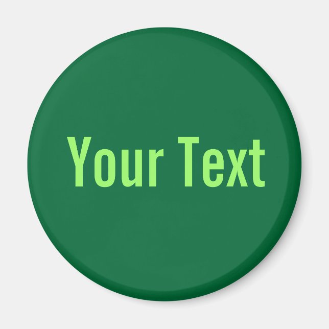 Aimant SEULEMENT COULEUR / vert foncé + votre texte (Devant)