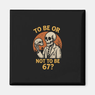 Aimant Shakespeare 67 Mème Drôle Squelette Nerd Halloween