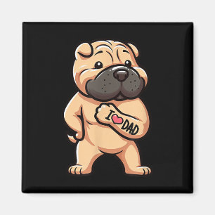 Aimant Shar Pei I Love Papa Funny Chien Tattoo _1