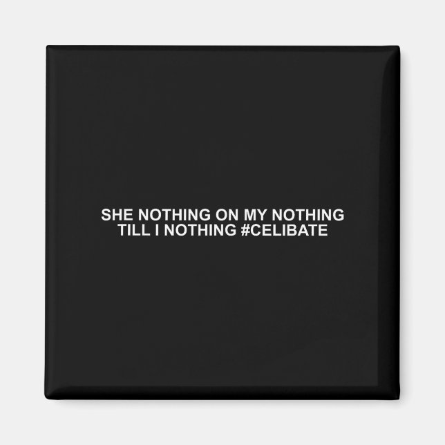 Aimant She Nothing On My Nothing Till I Nothing Funny Say (Devant)