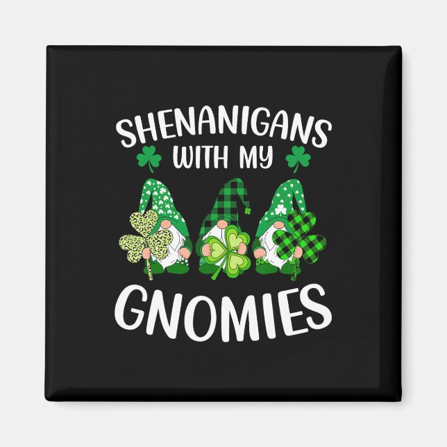 Aimant Shenanigans Avec Mes Gnomies Shamrock St Patrick's (Devant)