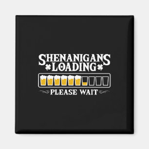 Aimant Shenanigans Chargement Veuillez Patienter Drôle St