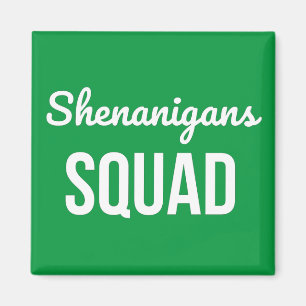 Aimant Shenanigans Squad St Patrick's Day