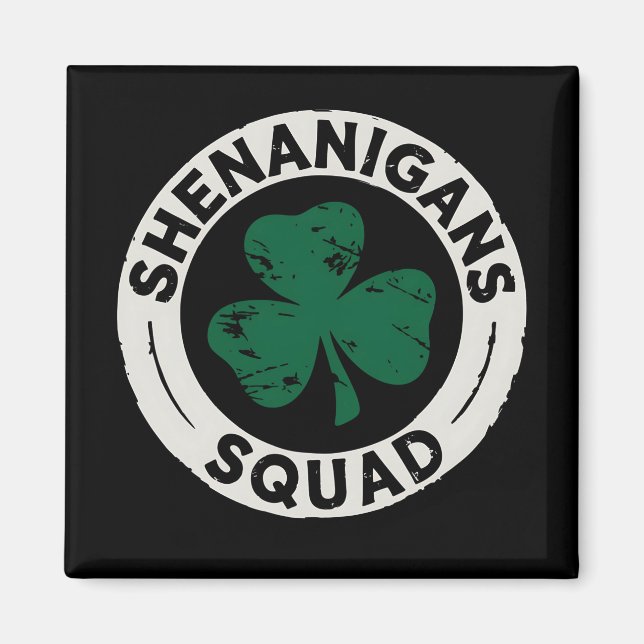 Aimant Shenanigans Squad St Patrick's Day Shamrock (Devant)