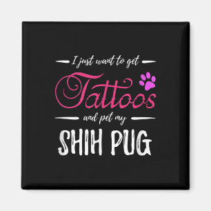 Aimant Shih Carlin Amoureux des chiens Tattoo Funny Chien