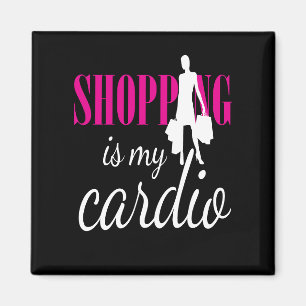 Aimant Shopping Est Mon Cardio Graphic Print (v2)