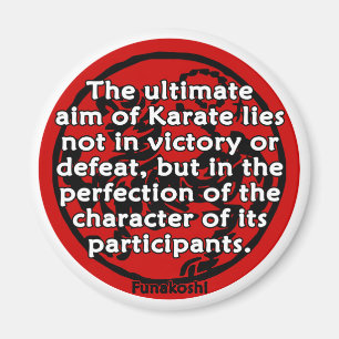 Aimant Shotokan - L'Objectif ultime